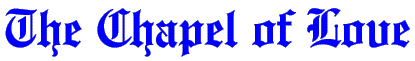 The Chapel of Love